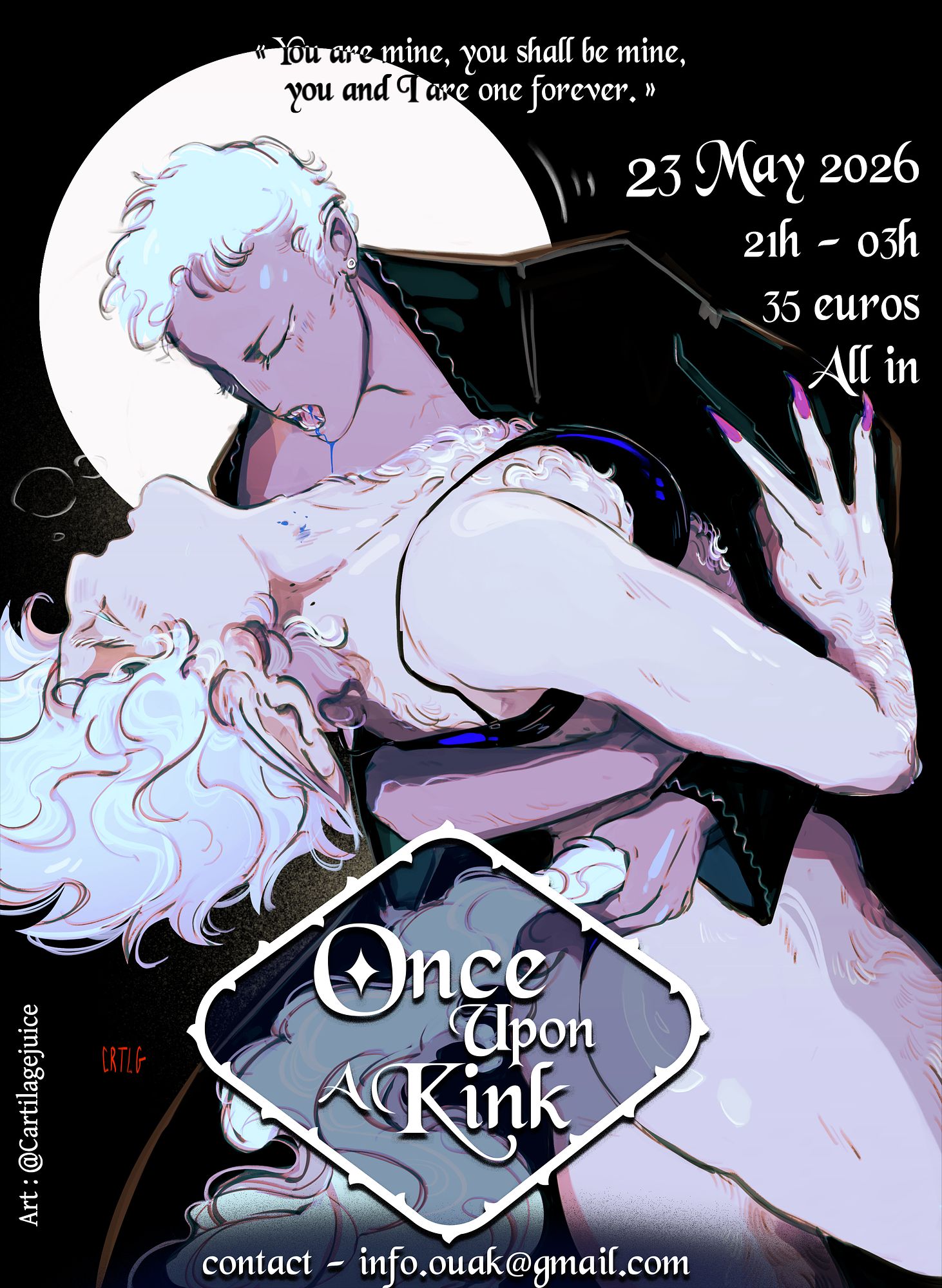 OUAK12 poster: a dark moonlit embrace with one figure dipping another, with event details and the line 'You are mine, you shall be mine, you and I are one forever.'